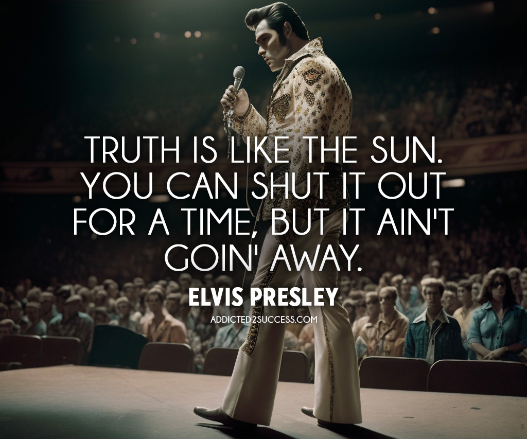 Elvis Presley Quote